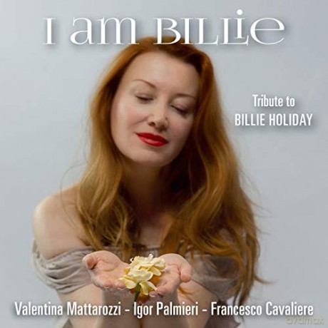 Mattarozzi Valentina: I Am Billie [CD]