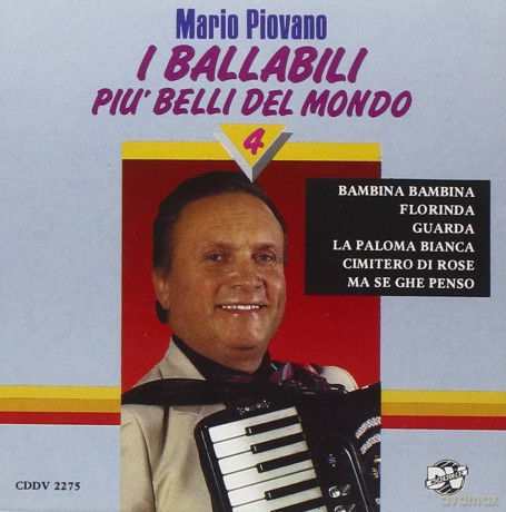 Piovano Mario: I Ballabili Piu' Belli Del Mondo vol. 4 [CD]