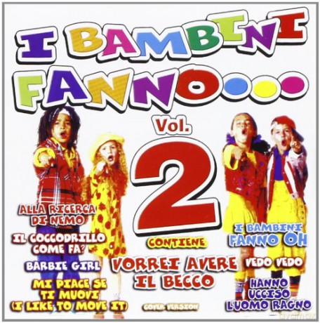 I Bambini Fanno.... vol. 2 [CD]