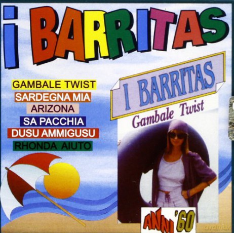 I Barritas: I Barritas-Gambale Twist [CD]