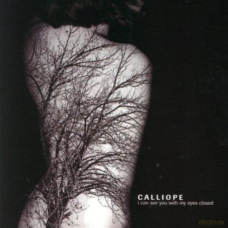 Calliope: I Can See You With My [CD]