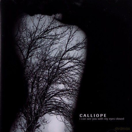 Calliope: I Can See You With My [CD]