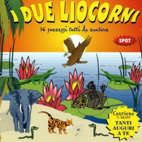 I Due Liocorni [CD]