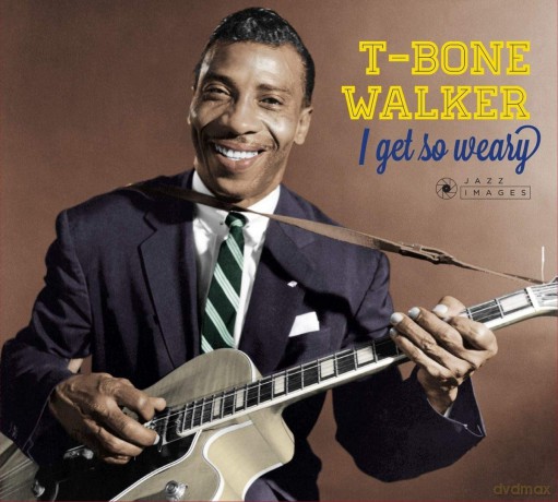 T-Bone Walker: I Get So Weary / Singing [CD]