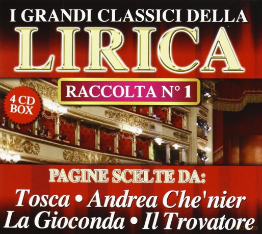 I Grandi Classici Della Lirica Rac. N. 1 [4CD]