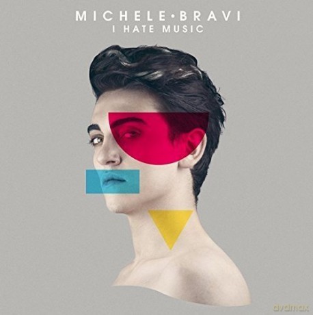 Michele Bravi: I Hate Music [CD]