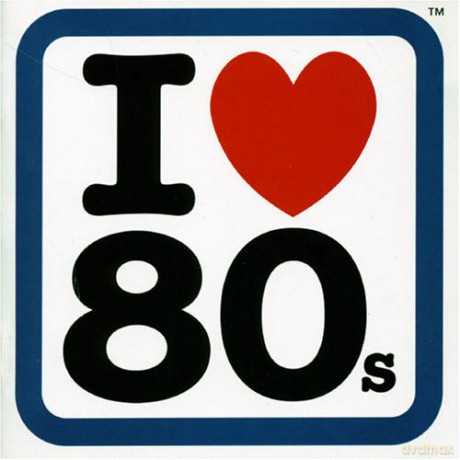 I Love 80s [CD]