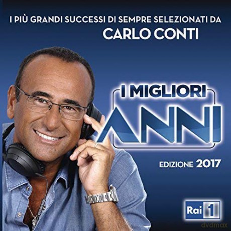 I Migliori Anni 2017 [2CD]