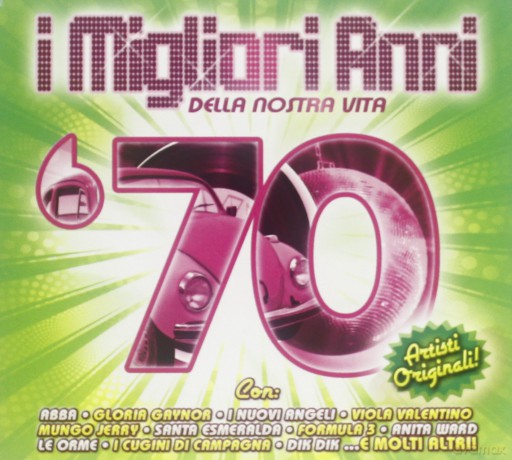I Migliori Anni Della Nostra Vita '70 [CD]