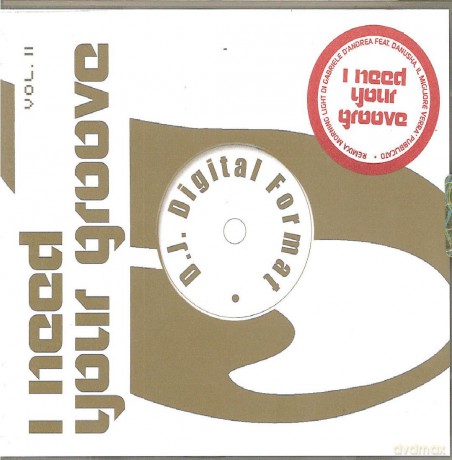 I Need Your Groove vol. 2 [CD]