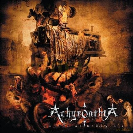 Achyronthia: Echoes Of Brutality [CD]