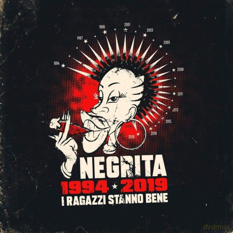 Negrita: I Ragazzi Stanno Bene 1994 [2CD]