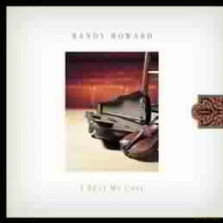 Randy Howard: I Rest My Case [CD]
