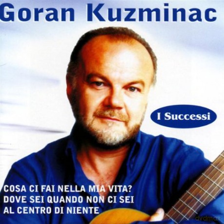 Goran Kuzminac: I Successi [CD]