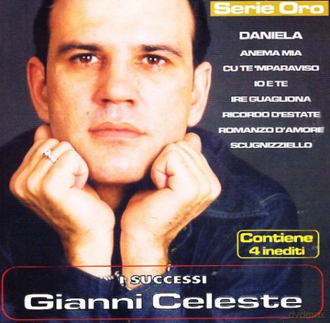 Gianni Celeste: I Successi [CD]