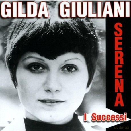 Gilda Giuliani: I Successi [CD]