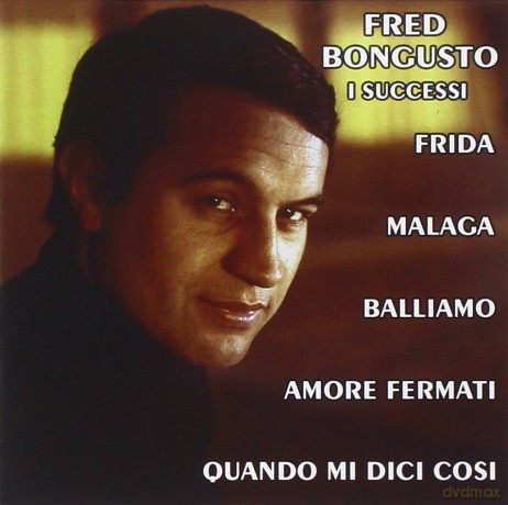 Fred Bongusto: I Successi [CD]