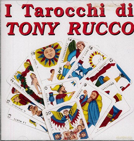 Tony Rucco: I Tarocchi Di Tony Rucco [CD]