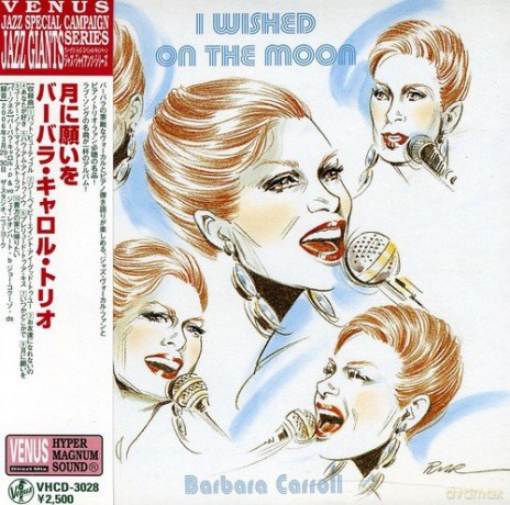 Barbara Carroll: I Wished on the Moon [CD]