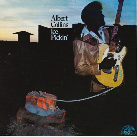 Albert Collins: Ice Pickin' [CD]