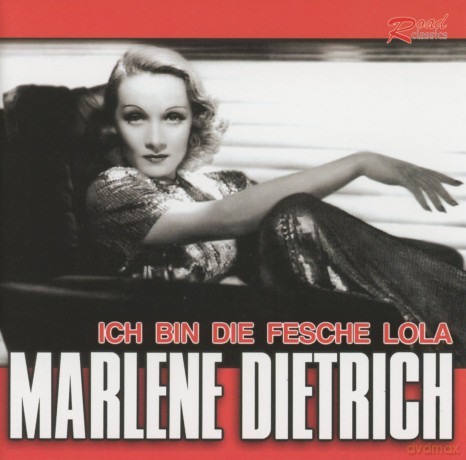 Marlene Dietrich: Ich Bin Die Fesche Lola [CD]