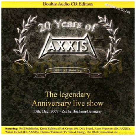 Axxis: 20 Years Of Axxis - The Legendary Anniversary Live Show [2CD]