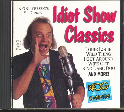 M. Dung's: Idiot Show Classics [CD]