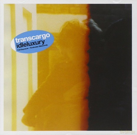 Transcargo: Idle Luxury [CD]