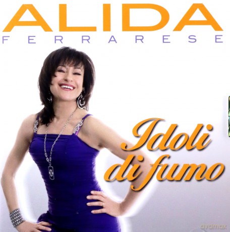 Alida Ferrarese: Idoli Di Fumo [CD]