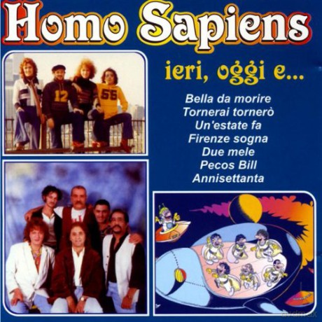 Homo Sapiens: Ieri, Oggi E [CD]