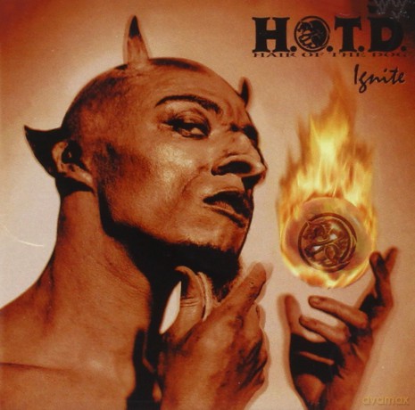 Hair of the Dog: Ignite [CD]