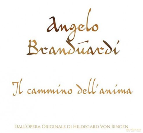 Angelo Branduardi: Il Cammino Dell'Anima [CD]