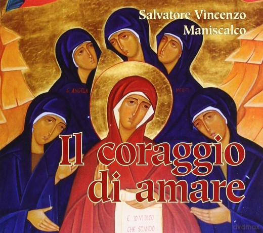 Arrabito M.p.; Invernizzi D.: Il Coraggio Di Amare [CD]