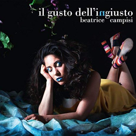 Campisi Beatrice: Il Gusto Dell'Ingiusto [CD]