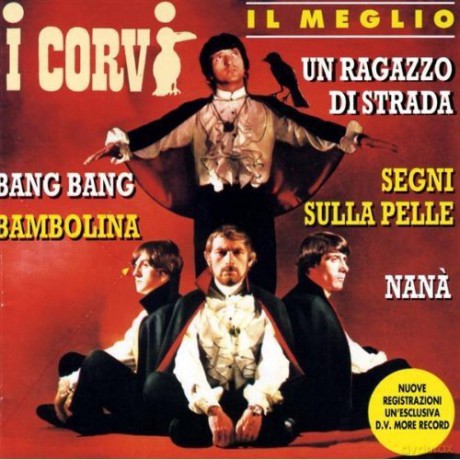 Corvi: Il Meglio [CD]
