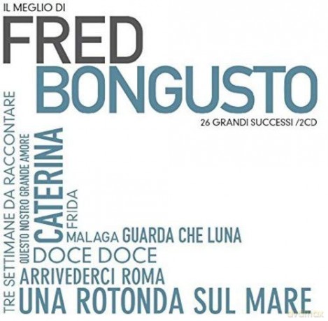 Fred Bongusto: Il Meglio [2CD]