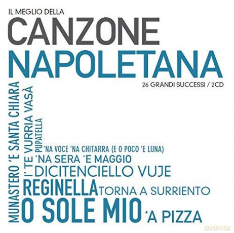 Il Meglio Della Canzone Napoletana [2CD]