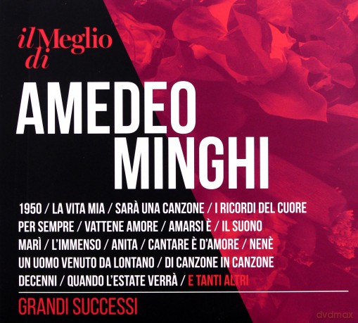 Amedeo Minghi: Il Meglio Di Amedeo Minghi: Grandi Successi [2CD]