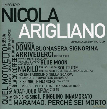 Nicola Arigliano: Il Meglio Di Nicola Ariglian [2CD]