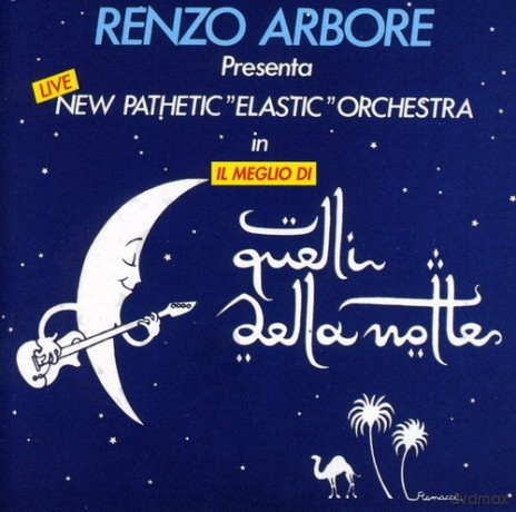 Renzo Arbore: Il Meglio Di Quelli Della Notte [CD]