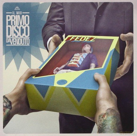 Fedez: Il Mio Primo Disco Da Venduto [CD]