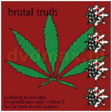 Brutal Truth: Evolution In One Take [CD]