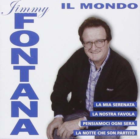 Jimmy Fontana: Il Mondo [CD]