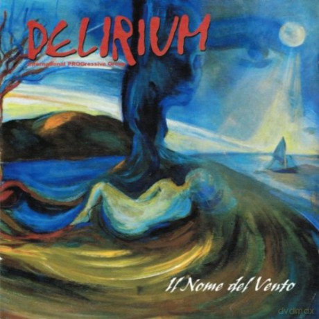 Delirium: Il Nome Del Vento [CD]