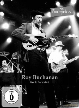 Roy Buchanan: Live At Rockpalast [DVD]