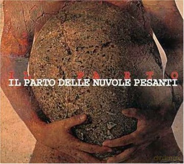 Il Parto Delle Nuvole Pesanti: Il Parto [CD]