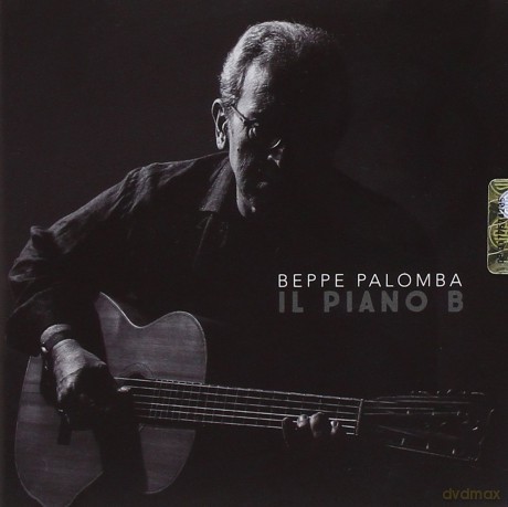 Palomba Beppe: Il Piano B [CD]