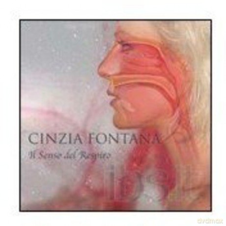 Cinzia Fontana: Il Senso Del Respiro [CD]