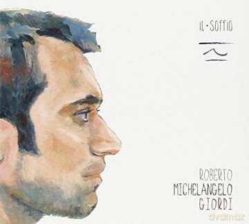 Roberto Giordi: Il Soffio [CD]