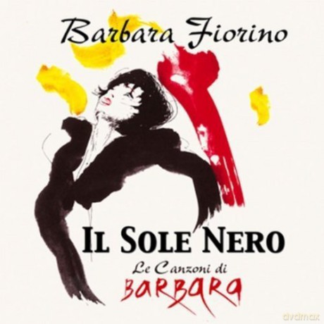 Barbara Fiorino: Il Sole Nero [CD]